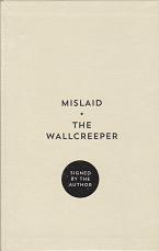 Mislaid and The Wallcreeper by Nell Zink